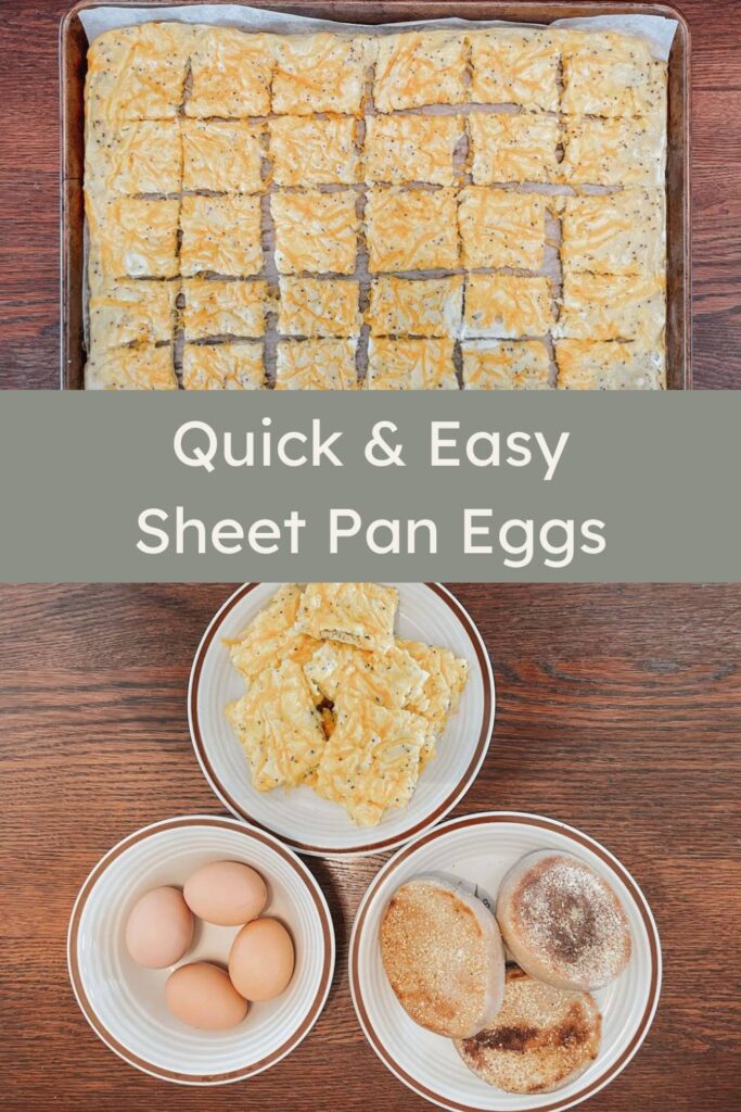 oven-baked eggs on a sheet pan, cut into squares, a plate with egg squares piled on it, a bowl of eggs, a plate of English muffins for Pinterest pin