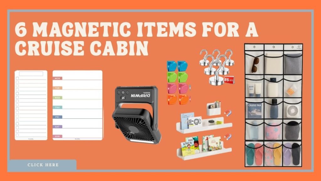 6 Magnetic Items I'm Packing for My Alaska Cruise image with photos of magnetic items for a cruise cabin